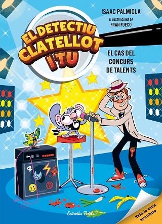 Detectiu Clatellot i tu 06 El cas del concurs de talents | 9791387783372 | Isaac Palmiola