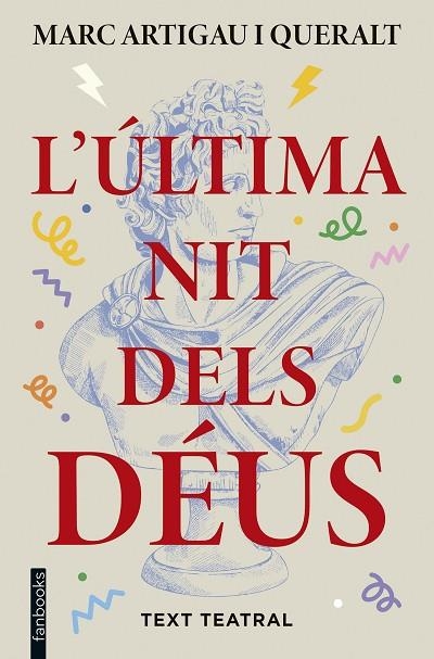 L'ultima nit dels deus | 9788410028821 | Marc Artigau i Queralt