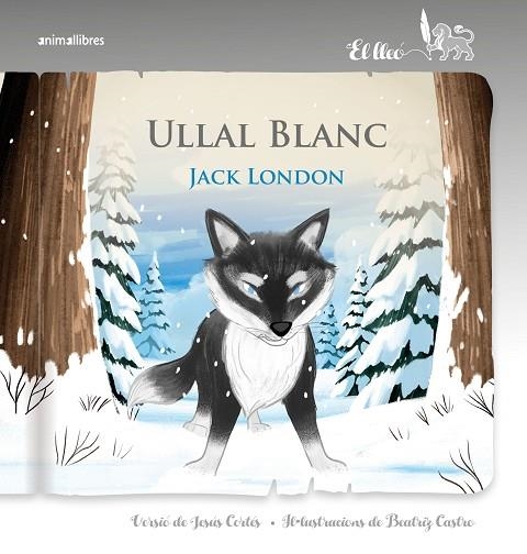 ULLAL BLANC | 9791387847692 | JACK LONDON & JESUS CORTES & BEATRIZ CASTRO