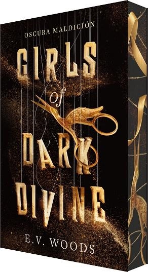 OSCURA MALDICION 01 GIRLS OF DARK DIVINE | 9788410479340 | E. V. WOODS