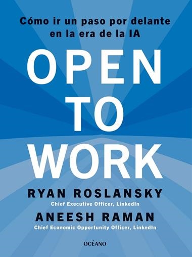 OPEN TO WORK | 9788449461507 | RYAN ROSLANSKY & ANEESH RAMAN