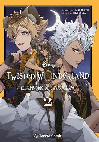 TWISTED WONDERLAND SAVANACLAW 02 | 9791387920265 | YANA TOBOSO & SUZUKA ODA