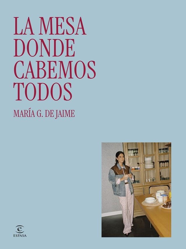 LA MESA DONDE CABEMOS TODOS | 9788467081756 | MARIA G. DE JAIME