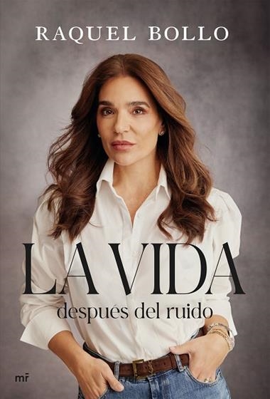 LA VIDA DESPUES DEL RUIDO | 9788427055223 | RAQUEL BOLLO