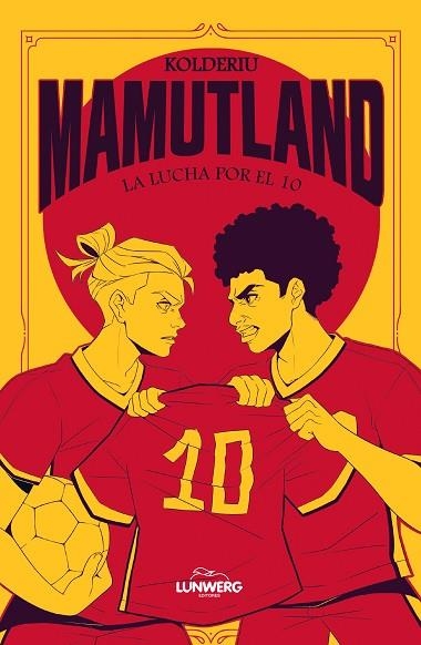 MAMUTLAND 02  LA LUCHA POR EL 10 | 9791387761974 | KOLDERIU