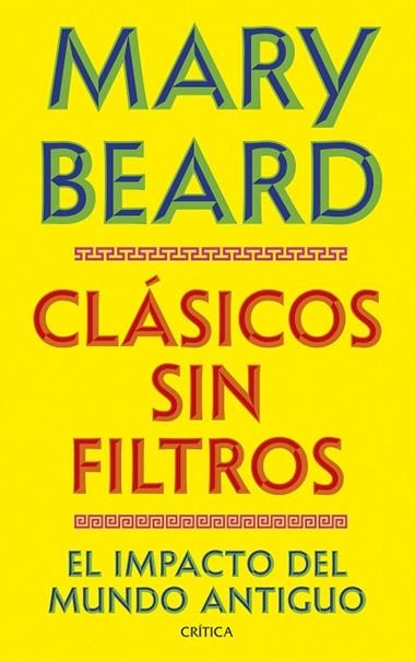 CLASICOS SIN FILTROS | 9788491998730 | MARY BEARD