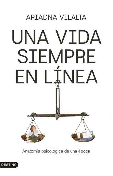 UNA VIDA SIEMPRE EN LINEA | 9788423370092 | ARIADNA VILALTA