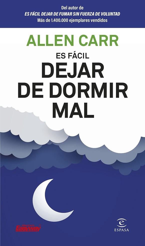 ES FACIL DEJAR DE DORMIR MAL | 9788467082357 | ALLEN CARR