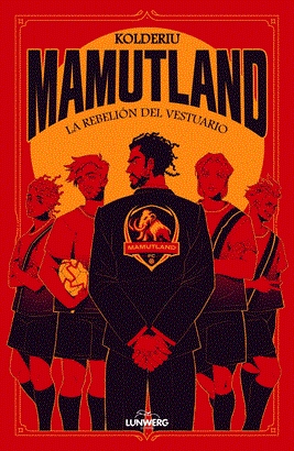 MAMUTLAND 01 LA REBELION DEL VESTUARIO + POSTER | 8432715201397 | KOLDERIU