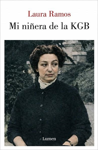 MI NIÑERA DE LA KGB | 9788426433497 | LAURA RAMOS