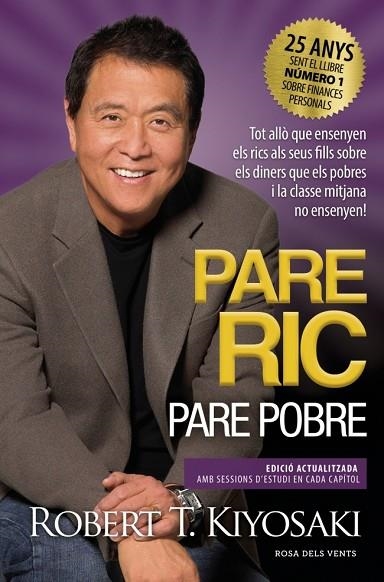 PARE RIC PARE POBRE | 9788419756060 | ROBERT T KIYOSAKI