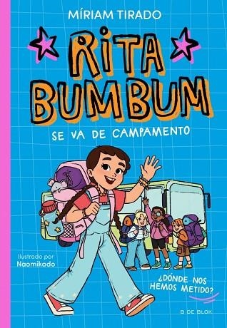 RITA BUMBUM 03 RITA BUMBUM SE VA DE CAMPAMENTO | 9791387695972 | MIRIAM TIRADO