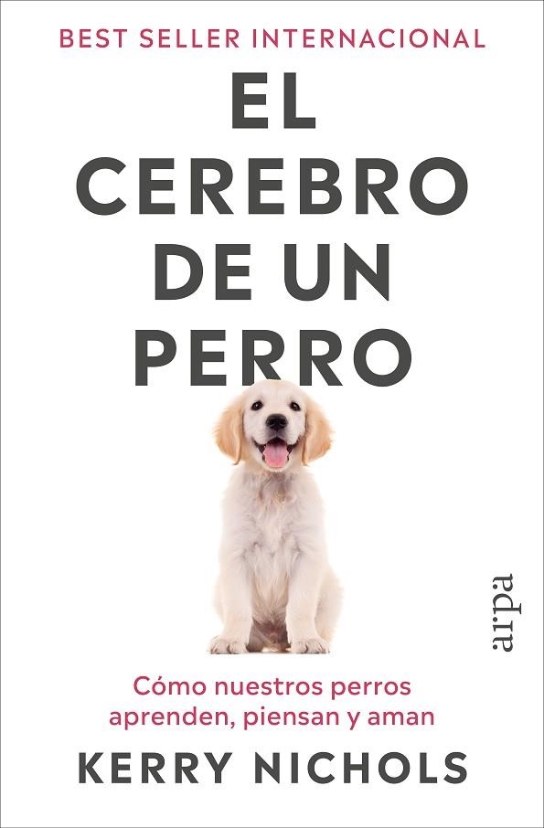 El Cerebro de un perro | 9791387833916 | Kerry Nichols