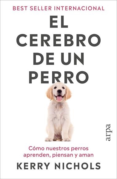 El Cerebro de un perro | 9791387833916 | Kerry Nichols