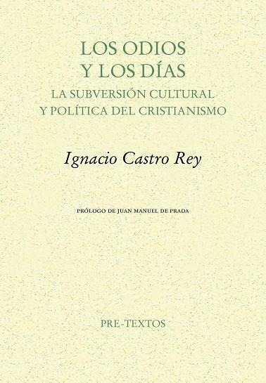 Los Odios y los dias | 9791388054266 | Ignacio Castro Rey