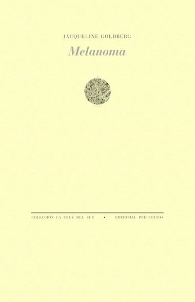 Melanoma | 9791388054280 | Jacqueline Goldberg