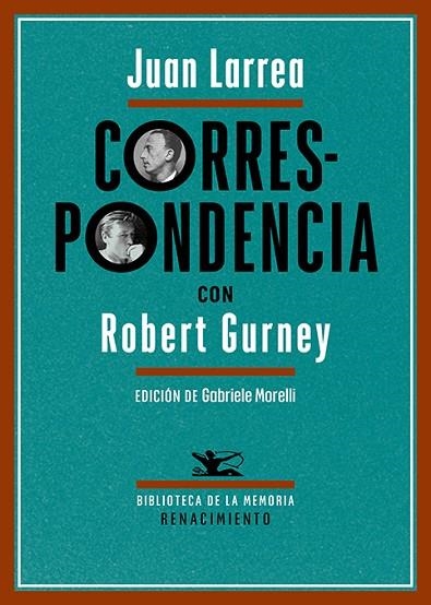 Correspondencia con Robert Gurney | 9791387939977 | JUAN LARREA