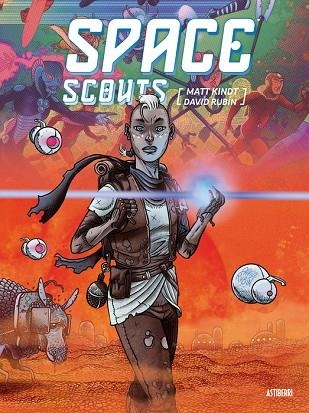 SPACE SCOUTS | 9791387927332 | MATT KINDT & DAVID RUBIN