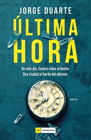 Ultima hora | 9791387574840 | JORGE DUARTE
