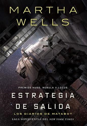Los diarios de Matabot Estrategia de salida | 9791387711801 | MARTHA WELLS