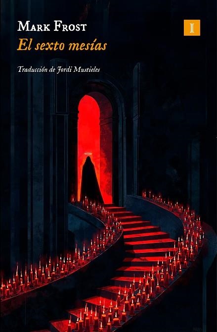 El sexto mesias | 9791387641863 | MARK FROST