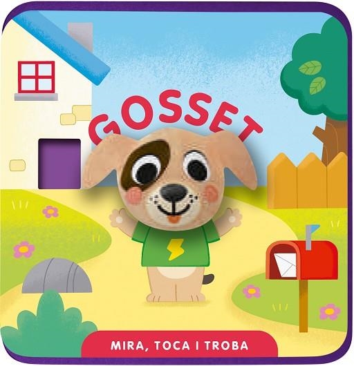 MIRA TOCA I TROBA GOSSET | 9791399079180 | STUDIO IMAGEBOOKS & EMMA MARTINEZ