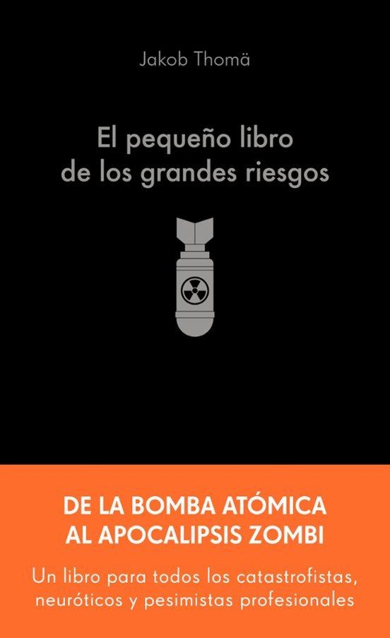 El pequeño libro de los grandes riesgos | 9788413445274 | Jakob Thoma