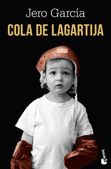 Cola de lagartija | 9791387869922 | Jero Garcia
