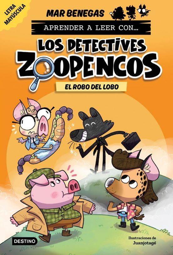 Aprender a leer con Los Detectives Zoopencos 11 El robo del lobo | 9788408317777 | Mar Benegas