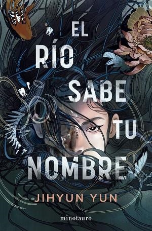 El rio sabe tu nombre | 9788445021880 | Jihyun Yun