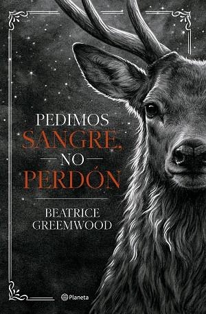 Pedimos sangre no perdon | 9788408321675 | Beatrice Greemwood