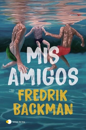 Mis amigos | 9791387869984 | Fredrik Backman