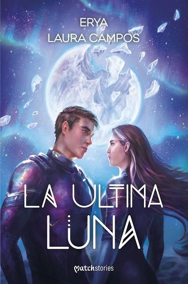 La ultima luna | 9788427055384 | Erya & Laura Campos