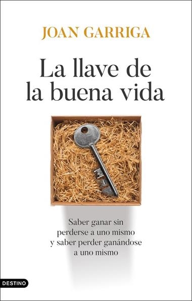 La llave de la buena vida | 9788423370221 | Joan Garriga