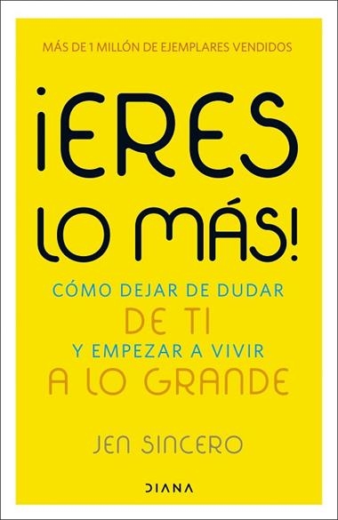 Eres lo mas | 9788411193511 | Jen Sincero
