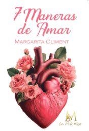 7 MANERAS DE AMAR | 9791387615482 | MARGARITA CLIMENT