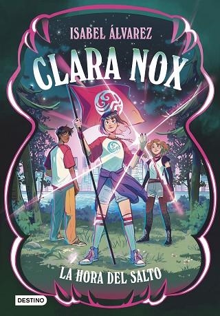 Clara Nox 03 La hora del salto | 9788408320630 | Isabel alvarez