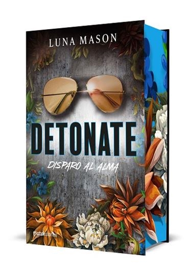Detonate Disparo al alma | 9788427055247 | Luna Mason