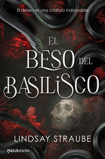 El beso del basilisco | 9788427055308 | Lindsay Straube
