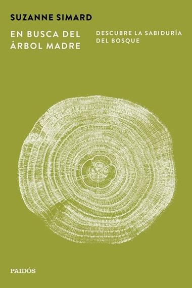 En busca del arbol Madre | 9788449345654 | Suzanne Simard