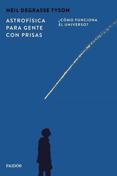 Astrofisica para gente con prisas | 9788449345715 | Neil deGrasse Tyson