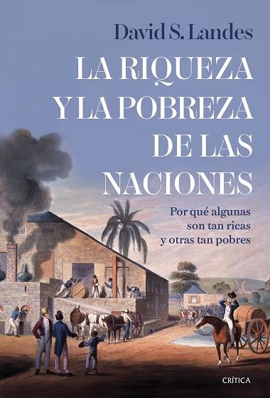 La riqueza y la pobreza de las naciones | 9788491999096 | David S. Landes