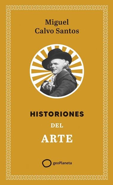 Historiones del arte | 9788408321408 | Miguel Calvo