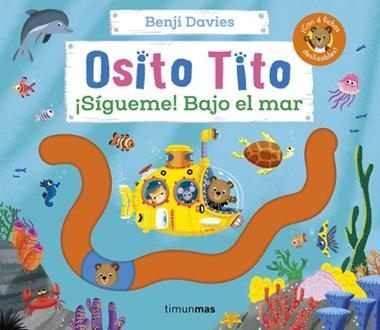 Osito Tito Sigueme Bajo el mar | 9788408291800 | Benji Davies
