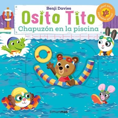 Osito Tito Chapuzon en la piscina | 9788408292845 | Benji Davies