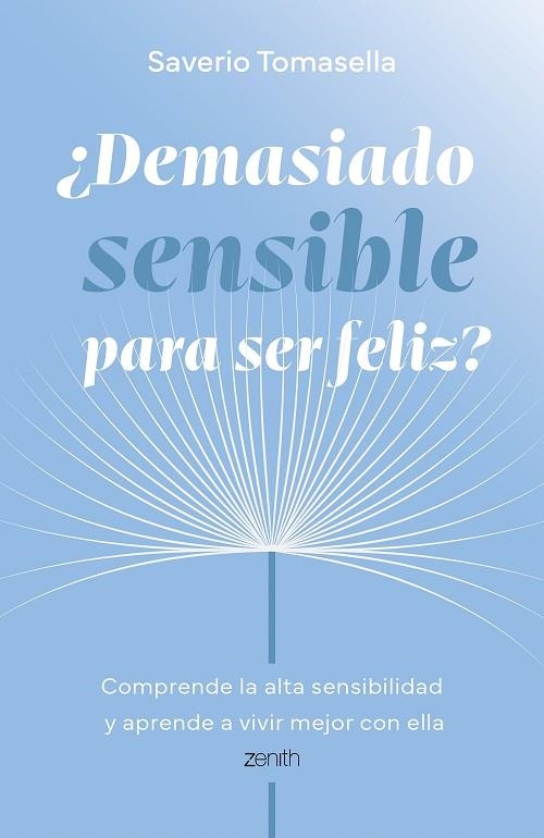 Demasiado sensible para ser feliz | 9788408321026 | Saverio Tomasella