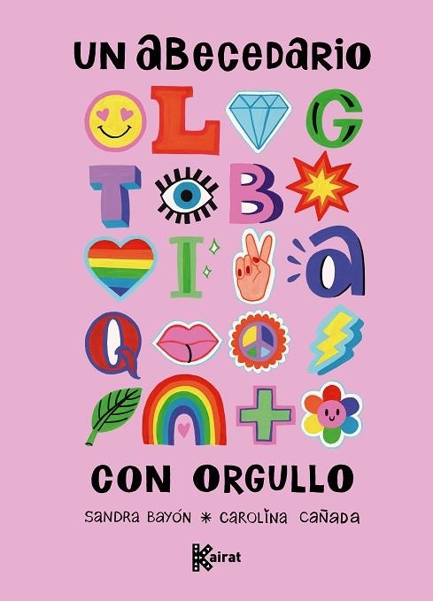 UN ABECEDARIO CON ORGULLO | 9791399100624 | SANDRA BAYON