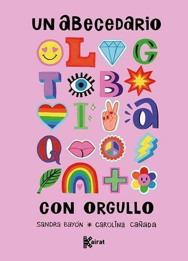 UN ABECEDARIO CON ORGULLO | 9791399100624 | SANDRA BAYON