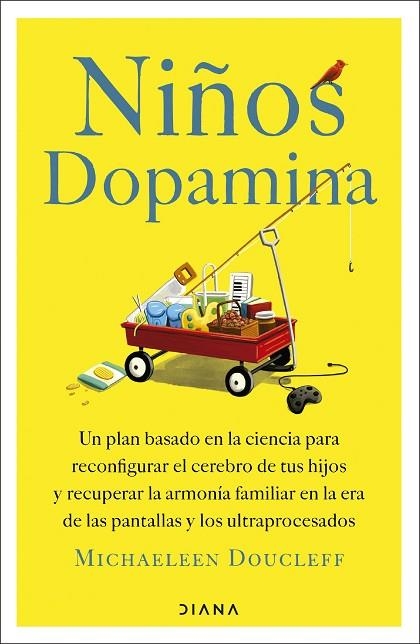 Niños dopamina | 9788411193474 | Michaeleen Doucleff