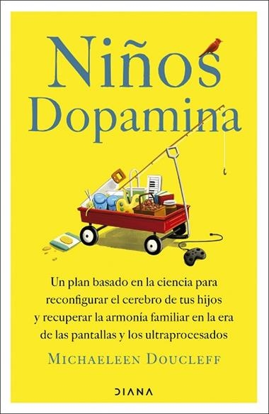 Niños dopamina | 9788411193474 | Michaeleen Doucleff